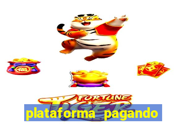 plataforma pagando no cadastro bet